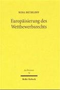 Europaisierung Des Wettbewerbsrechts