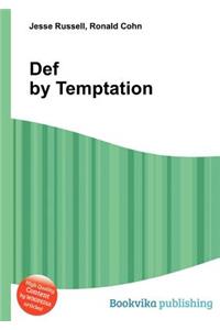 Def by Temptation