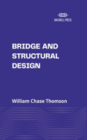 Bridge and Structural Design