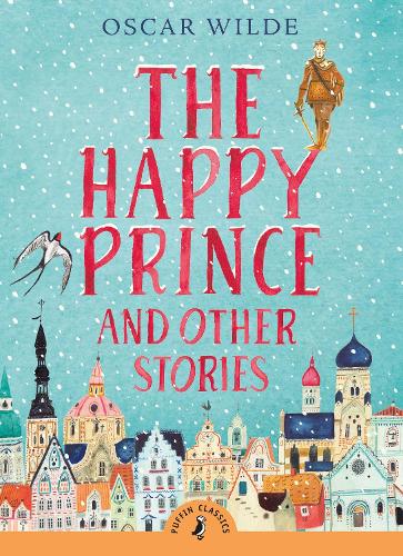 Happy Prince and Other Stories