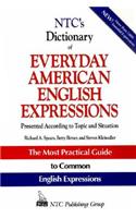 Ntc's Dictionary of Everyday American English Expressions