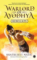 Warlord of Ayodhya: Rebellion