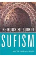 The Thoughtful Guide to Sufism