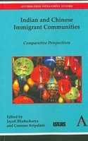 Indian And Chinese Immigrant Communities