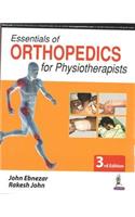 Essentials of Orthopedics for Physiotherapists