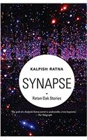 Synapse: Ratan Oak Stories