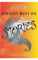 Dorothy Must Die Stories