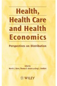 Health, Health Care and Health Economics