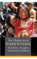 Tibetan Art of Parenting