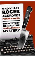 Who Killed Roger Ackroyd?