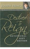 Destined to Reign Devotional, Gift Edition