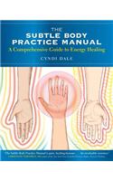 Subtle Body Practice Manual