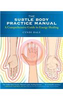 Subtle Body Practice Manual