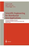 Scientific Engineering for Distributed Java Applications