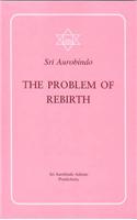 The Problem of Rebirth