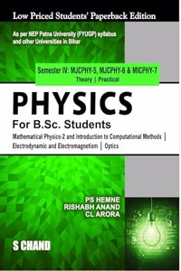 Physics for B.Sc. Students Semester IV MJCPHY-5, 6, 7 | Mathematical Physics 2 and Introduction to Computational Methods | Electrodynamic and Electromagnetism | Optics - NEP 2020 Bihar