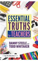 Essential Truths for Teachers