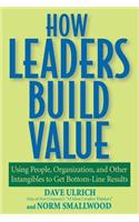 How Leaders Build Value