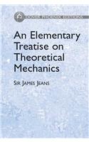 An Elementary Treatise on Theoretical Mechanics