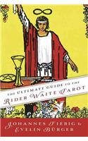 Ultimate Guide to the Rider Waite Tarot