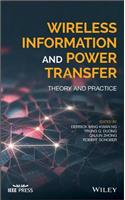Wireless Information and Power Transfer