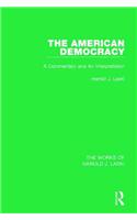 The American Democracy (Works of Harold J. Laski)