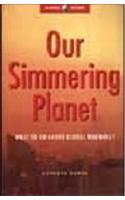 Our Simmering Planet