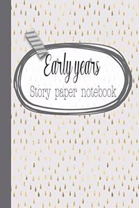 Early years story paper notebook