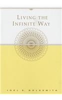 Living the Infinite Way
