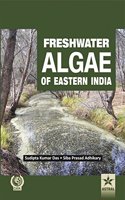Freshwater Algae of Eastern India