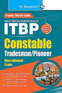 ITBP: Constable (Tradesman/Pioneer) Recruitment Exam Guide