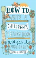 How to Write a Children's Picture Book and Get It Published