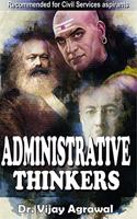 ADMINISTRATIVE THINKERS