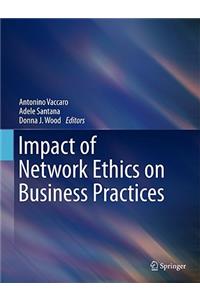 Impact of Network Ethics on Business Practices