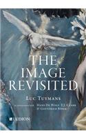 The Image Revisited: Luc Tuymans in Conversation with Hans de Wolf, T.J. Clark & Gottfried Böhm