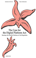 Case for the Digital Platform Act