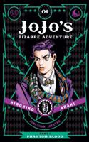 Jojo's Bizarre Adventure: Part 1--Phantom Blood, Vol. 1