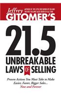 Jeffrey Gitomer's 21.5 Unbreakable Laws of Selling