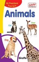 My Preschool Board Book - Animals