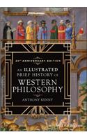 Illustrated Brief History of Western Philosophy, 20th Anniversary Edition