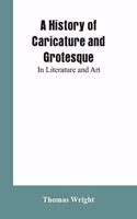 History of Caricature and Grotesque