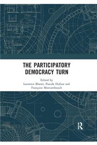 The Participatory Democracy Turn