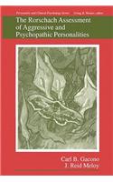 The Rorschach Assessment of Aggressive and Psychopathic Personalities
