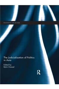 The Judicialization of Politics in Asia