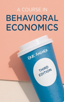 Course in Behavioral Economics