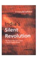 India’S Silent Revolution: The Rise Of The Low Castes In North Indian Politics