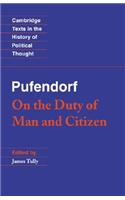 Pufendorf: On the Duty of Man and Citizen According to Natural Law