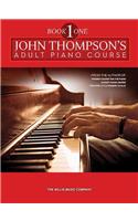 John Thompson's Adult Piano Course - Book 1