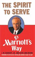 Spirit to Serve Marriott's Way