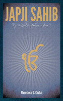 Japji Sahib: Way to God in Sikhism